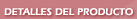 Detalles del Producto